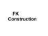 FK Construction