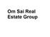 Om Sai Real Estate Group