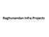 Raghunandan Infra Projects