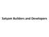 Satyam Builders and Developers