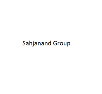 Sahjanand Group
