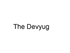 The Devyug