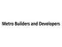 Metro Builders and Developers