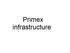 Primex infrastructure