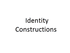 Identity Constructions