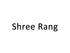 Shree Rang