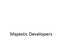 Majestic Developers