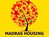 Madras Housing and Constructions