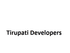 Tirupati Developers