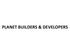 Planet Builders and Developers