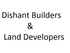 Dishant Builders & Land Developers