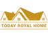 TODAY ROYAL HOME
