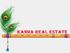 Kanha Real Estate